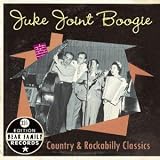 Review Various Artists  / Juke Joint Boogie: Country and Rockabilly Classics