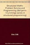 WATFIV : Structured programming and problem solving