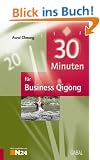 30 Minuten f�r Business-Qigong