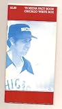 1979 Chicago White Sox Media Guide MLB Baseball