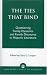 Book The Ties That Bind: Questioning Family Dynamics and Family Discourse in Hispanic Literature