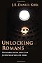 Unlocking Romans: Resurrection and the Justification of God 