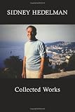Sidney Hedelman: Collected Works