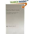 Post-Soul Black Cinema: Discontinuities, Innovations and Breakpoints, 1970-1995 (Studies in African American History and... by William R Grant