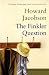 Howard Jacobson ´The Finkler Question´ Howard Jacobson ´The Finkler Question´