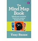 The mind map book : unlock your creativity, boost your memory, change your life