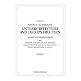 Anti-Architecture and Deconstruction