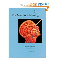 The Heart of Listening: v.2: Visionary Approach to Craniosacral Work: Vol 2 (Heart of Listening Vol. 2)