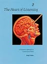 The Heart of Listening: v.2: Visionary Approach to Craniosacral Work: Vol 2 (Heart of Listening Vol. 2)