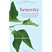 Serenity: Simple Steps for Recovering Peace of Mind, Real Happiness, and Great Relations