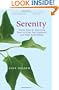 Serenity: Simple Steps for Recovering Peace of Mind, Real Happiness, and Great Relationships