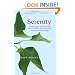 Serenity: Simple Steps for Recovering Peace of Mind, Real Happiness, and Great Relationships