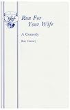 Run for your wife : a comedy