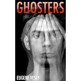 GHOSTERS: A Christian Romance Novel (Religious Fiction Books)by Eugene Vesey