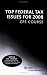 Books : Top Federal Tax Issues for 2008 CPE Course