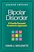 Bipolar Disorder, Second Edition: A Family-Focused Treatment Approach