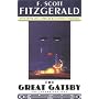 The Great Gatsby by F. Scott Fitzgerald