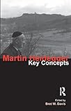 Martin Heidegger : key concepts