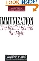 Immunization: The Reality Behind the Myth