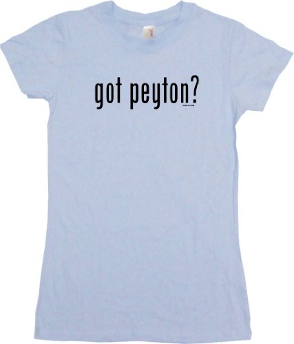 got peyton? Women's Tee Shirt Small-Light Blue Babydoll (petite fit)