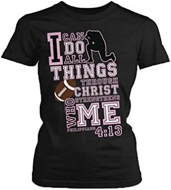 I Can Do All Things Through Christ Ladies XS Black T-Shirt