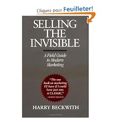 Selling the Invisible: A Field Guide to Modern Marketing