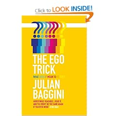 The Ego Trick