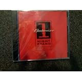 Budweiser Presents: One Night Stand - Beer, Music, Respect in the Morning