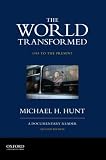 The world transformed : 1945 to the present : a documentary reader