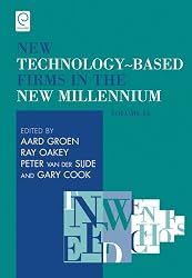 New Technology-Based Firms in the New Millennium: Strategic and Educational Options
