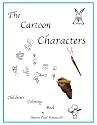 Cartoon Characters Book 1 (Cartoon Character By Dennis Simoncelli)