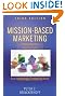 Mission-Based Marketing: Positioning Your Not-for-Profit in an Increasingly Competitive World