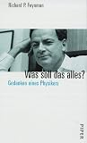 Was soll das alles? Gedanken eines Physikers - Richard P. Feynman