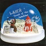 Review Laika  / Sounds of the Satellites
