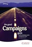 cover of The Good Campaigns Guide for the Voluntary Sector (Good Guides Series)