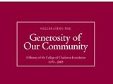 Celebrating the Generosity of our Community: A History of the College of Charleston Foundation
