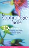 La Sophrologie facile