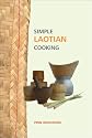 Simple Laotian Cooking (The Hippocrene Cookbook Library)