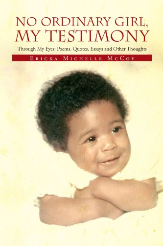 no ordinary girl my testimony through my eyes poems quotes essays and other thoughts