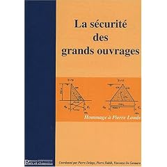 La securite des grands ouvrages hommage a pierre londe