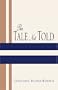 The Tale Not Told