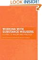 Working with Substance Misusers