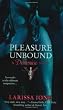 Pleasure Unbound: A Demonica Novel
