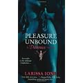 Pleasure Unbound: A Demonica Novel