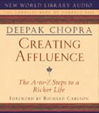 Creating Affluence: Wealth Consciousness in the Field of All Possibilities