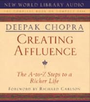 Creating Affluence: Wealth Consciousness in the Field of All Possibilities