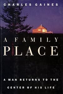 Cover of "A Family Place: A Man Returns t...
