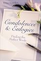 Condolences & Eulogies: Finding the Perfect Words