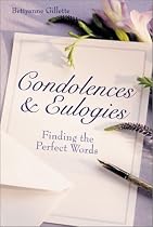 Condolences & Eulogies: Finding the Perfect Words