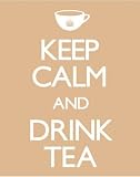 Posters: Motivational Mini Poster - Keep Calm And Drink Tea (20 x 16 inches)